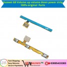 Huawei G8 Original volume up volume down and power strip
