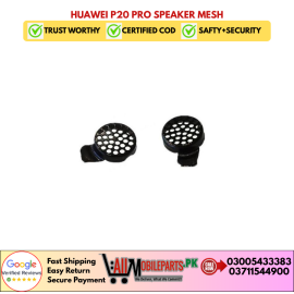 Huawei P20 Pro Speaker Mesh
