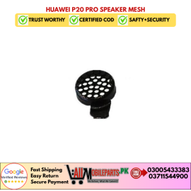 Huawei P20 Pro Speaker Mesh