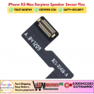 iPhone XS Max Earpiece Speaker Sensor Flex