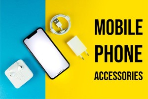 Mobile Phone Accessoreis 