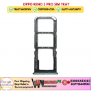 Oppo Reno 3 Pro 4G Sim Tray