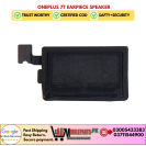 OnePlus 7T Earpiece Speaker