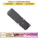 OnePlus 7T Loud Speaker