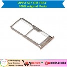 OPPO A37 SIM TRAY
