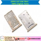 OPPO A37 SIM TRAY