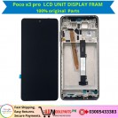 POCO X3 PRO LCD UNIT DISPLAY SUPPORT FRAM