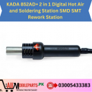 KADA 852AD+ 2 in 1 Digital Hot Air and Soldering Station SMD SMT Rework Station
