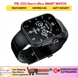 ITEL O23 Storm Ultra SMART WATCH 