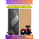 Tecno Spark 20 Pro Plus LCD Panel
