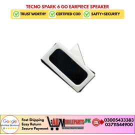 Tecno Spark 6 Go Earpiece Speaker