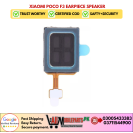 Xiaomi Poco F3 Earpiece Speaker