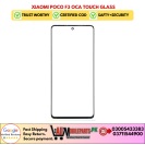 Xiaomi Poco F3 OCA Touch Glass
