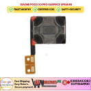 Xiaomi Poco X3 Pro Earpiece Speaker