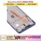 Xiaomi Poco X3 Pro MIDDLE FRAM