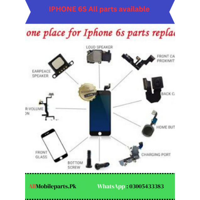 iPhone 6s full set of parts available in Pakistan 